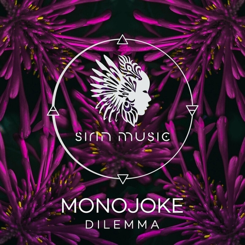 Monojoke - Dilemma [SIRIN058]